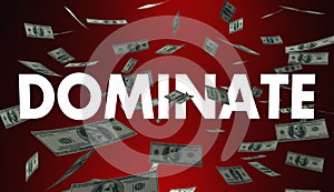 Dominate Highest Best Sales Revenue Money Profits photo