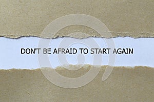 don\'t be afraid to start again on white paper