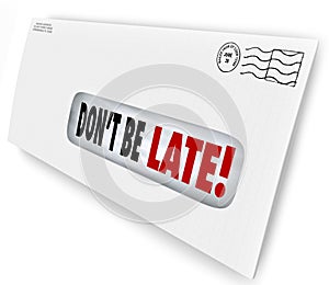 Don't Be Late Overdue Bill Warning Fee Penalty Envelope