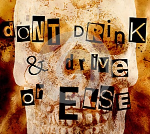 Don't drink and drive - or else