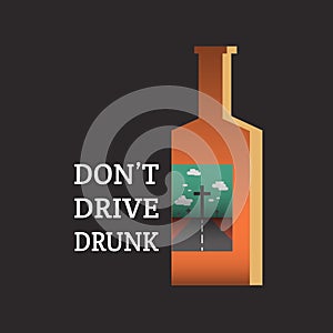 Don't drive drunk