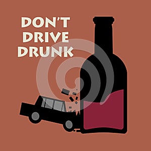 Don't drive drunk