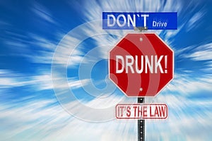 Don't Drive Drunk It's The Law