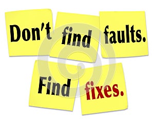 Don't Find Faults Find Fixes Saying Quote Sticky Notes