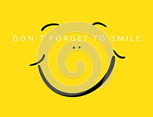 Don`t forget to smile / Textile vector print design