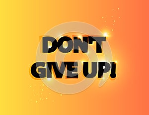 Don`t give up lettering