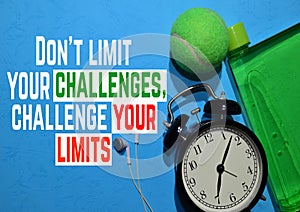 Don`t limit yout challenges - challenge your limits. Fitness motivation quotes. Sport concept