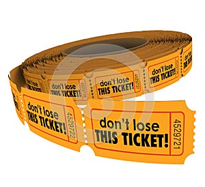 Don't Lose This Ticket Claim Keep Safe Enter Contest Raffle