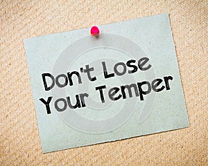 Don' t Lose Your Temper Message