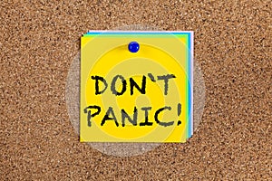 Don`t panic! on corkboard