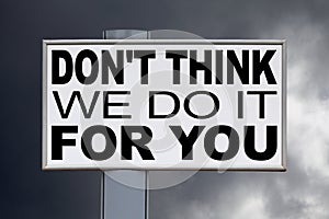 Don\'t think, We do it for you - Billboard