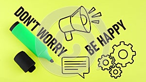 Don`t worry be happy is shown using the text