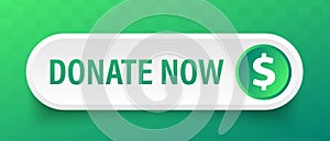 Donate now rounded green sign with dollar button. Vector illustration