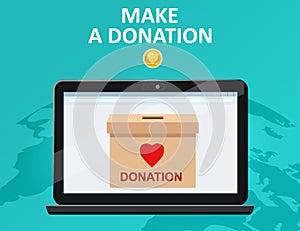 Donate online payments. Make a donation box on a laptop PC display. Charity fundraising concept. Earth background