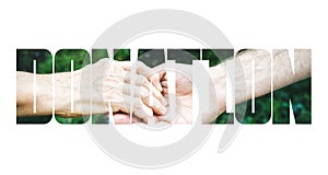Donation fill text, old and young hands, red heart image cut, white background.