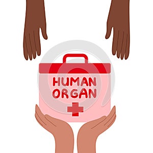 Donation symbol with hands of donor-recipient and human organ cooler box. Vector illustration in flat cartoon style.