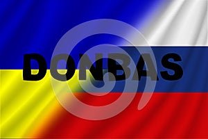 Donbas. Conflict between Ukraine and Russia. Image of the flag of Russia and the flag of Ukraine with the word Donbas written photo