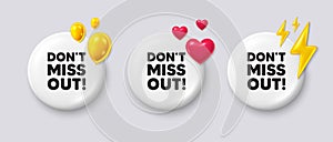 Dont miss out tag. Special offer price sign. White buttons with 3d icons. Vector