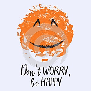 Dont worry be happy