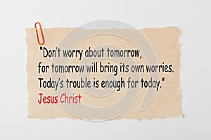 Donâ€™t worry about tomorrow