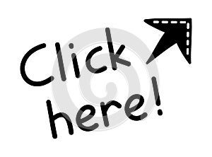 Doodle click here button. Mouse cursor with lettering for website or computer application, hand drawn vector arrow