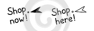 Doodle click shop now here button. Mouse cursor for website or computer application, hand drawn vector arrow pointer