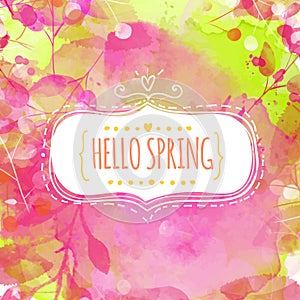 Doodle decorative frame with text hello spring. Nature inspired pink and green background with watercolor texture and leaves.