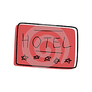 Doodle Hotel sign with 5 star Symbol. Vector Flat Cartoon illustration isolated on white. Travel and Vacation concept Design