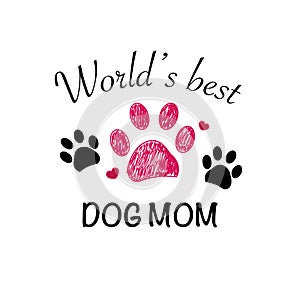 Doodle Paw print. ``Best dog mom`` text. Happy Mother`s Day greeting card