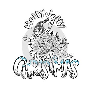 Doodle Style Holly Jolly Merry Christmas Text with Cheerful Santa Claus and Poinsettia Flower