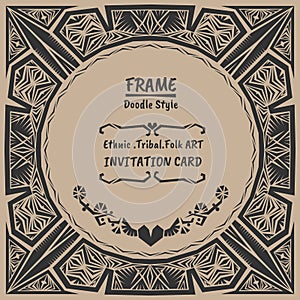 Doodle vector tribal ethnic style frame .Native Invitation card.