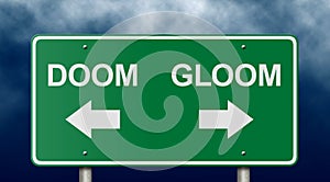 Doom and Gloom Road Sign