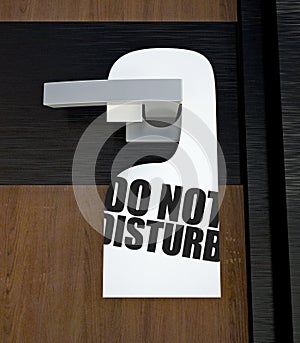 Door hanger Do not disturb message on handle