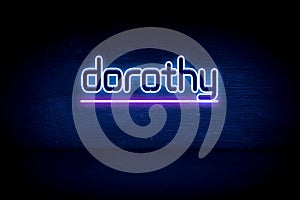 Dorothy - blue neon announcement signboard