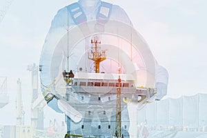 Double Exposure of Engineer in Safety Equipment in shipyard industry Background.