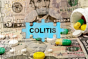 Double exposure. Puzzles depicting pills and dollars with the inscription -COLITIS