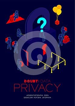 Doubt data privacy problem concept, man pictogram question mark head sitting, isometric Lock and pole traffic barrier among hacker