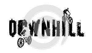 Downhill grunge lettering. Competitive races concept. Vector illustration