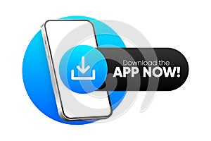 Download the App Now. Banner with smartphone in hand. Download Our App in online store. Ui design. Vector illustration.