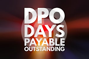 DPO - Days Payable Outstanding acronym, business concept background