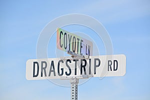 Dragstrip Rd Sign and Coyote Ln Sign in Goodyear, Maricopa County, Arizona USA