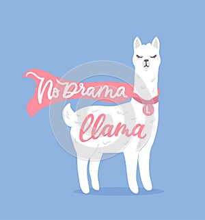 Drama llama design card with superhero llama and lettering. Vector card.