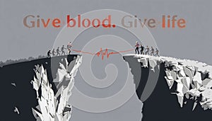 Give Blood Give Life â People Crossing Heartbeat Line Between Cliffs, Symbolizing Blood Donation as a Lifesaving Bridge photo