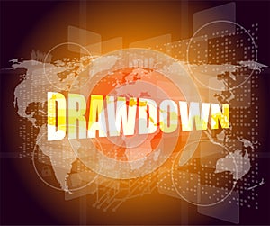 Drawdown word on business digital touch screen