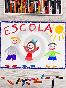Drawing: Portuguese Word SCHOOL and happy children. photo