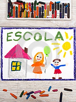 Drawing: Portuguese Word SCHOOL, school building and happy children. photo