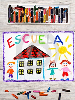 Drawing: Spanish word SCHOOL, school building and happy children. photo