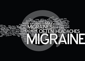 The Dreadful Migraine Text Background Word Cloud Concept