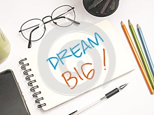 Dream Big, Motivational Business Words Quotes Concept