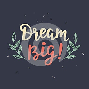 Dream Big poster